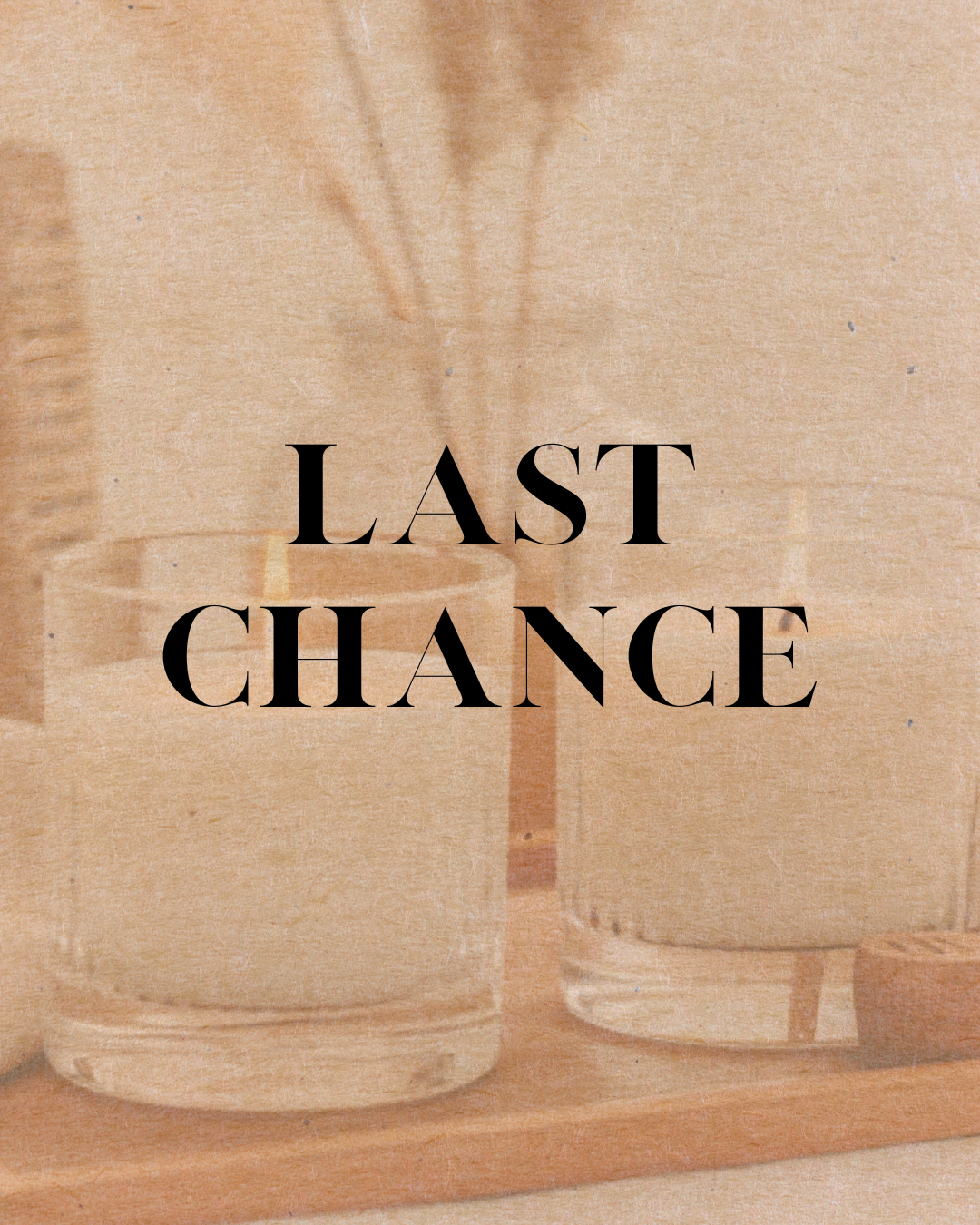 Last Chance!